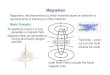 Magnetism - Recinto Universitario de Mayagüez · Magneton (M B – Fundamental Constant) q=charge of electron, h=Planck constant m e=mass of the electron Then, we can view electrons