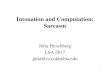Intonation and Computation: Sarcasm · 2019. 9. 24. · detect sarcasm, and that a combination of contextual and spectral cues distinguishes sarcasm from sincerity most accurately