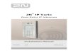 2N® IP Vario...Feb 02, 2018  · 2N® IP Vario is a highly reliable IP door access intercom provided with a lot of useful above-standard functions. Supporting the SIP standard and
