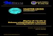 MASTER CRISIS - UNITUS193.205.144.19/amm/crisis.pdfELEMENTI DI GRAFOLOGIA FORENSE – metodo di indagine; campi di applicazione. CRIMINOLOGIA E CRIMINALISTICA CRIMINOLOGIA E CRIMINALISTICA