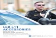 LEX L11 Accessories Catalogue - Motorola...CATALOGUE | LEX L11- ACCESSORIES LEX L11 ACCESSORIES ENSURE EASE OF USE AND MISSION-CRITICAL ACCESSIBILITY Expand and customise the LEX L11’s