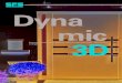 Dyna mic 3D - SFS Group · 2021. 1. 27. · Dynamic 3D Ø 20 mm è disponibile con finiture in diversi colori. cerniera stabile ed innovativa L’elegante equilibrio tra estetica