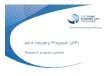 Joint Industry Program (JIP)Joint Industry Program (JIP) · 2016. 1. 27. · airgun pulses at 195 dB SEL did not result in TTS (result in TTS (Finneran et al. 2013)et al. 2013) •