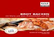 BROT BACKEN - ime.at 2020. 3. 16.¢  Ihre Familie kennt kein anderes Brot. Mit der Direktvermarktung
