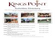 Activities Directory - Kings Point Suncoast · 2019. 1. 14. · KEY: KPH = Kings Point lubhouse, KPS = Kings Point South lub 2 Kings Point Activity atalog Prepared for you by Vesta
