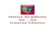 S3 Progression Routes Within Broad General Educationharrisacademy.ea.dundeecity.sch.uk/course-choice/s2-3...  · Web viewPhysics 28. RMPS29. Practical Woodwork and Metalwork30. Wider