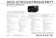 HCD-GTR33/GTR55/GTR77 · • HCD-GTR55 is the ampliﬁ er, USB, CD player, tuner and tape deck (only E4 model) section in MHC-GTR55. • HCD-GTR77 is the ampliﬁ er, USB, CD player,