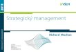 Strategie a strategická analýza - VŠEM · PDF file 5 úrovní konkurence 1.Konkurence variant výrobku Řada různých variant výrobků (modelů aut, pracích prášků), koncipovaných
