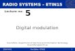 RADIO SYSTEMS – ETIN15 Lecture no: 52014-04-01 Ove Edfors - ETIN15 1 Ove Edfors, Department of Electrical and Information Technology Ove.Edfors@eit.lth.se RADIO SYSTEMS – ETIN15