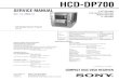 HCD-DP700 · 2013. 5. 13. · HCD-DP700 US Model Canadian Model AEP Model E Model SERVICE MANUAL COMPACT DISC DECK RECEIVER — Continued on next page — SPECIFICATIONS • HCD-DP700