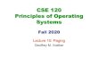 CSE 120 Principles of Operating Systems · 2020. 11. 12. · November 12, 2020 CSE 120 – Lecture 10 – Paging 3 Managing Page Tables • Last lecture we computed the size of the