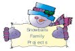 Snowballs Family Project › cms › lib04 › PA01000599 › Ce… · Microsoft Word - Snowballs Family Project.docx Author: ELNIKARR Created Date: 2/6/2015 12:19:52 PM 