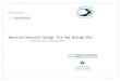 Asnuntuck Community College – Five Year Strategic Plan · 2020. 11. 6. · Asnuntuck Community College – Five Year Strategic Plan ; Fiscal Year 2016 – Fiscal Year 2021 . FY2016-