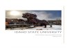 Idaho State University · 2017. 8. 16. · Idaho State University (ISU) has established a purposeful, integrated, and comprehensive planning system to achieve efforts that support