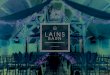 Elegant and charming, Lains Barn is a picture-perfect wedding venue · 2020. 1. 4. · LAINS BARN Lains Barn is a beautiful restored barn in the heart of rural Oxfordshire, dating