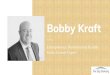 Bobby Kraft - Entrepreneur, Relationship Builder, Multichannel Expert
