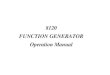 8120 FUNCTION GENERATOR Operation Manual · 2016. 4. 27. · 8120 FUNCTION GENERATOR v Safety Symbols Earth (Ground) Terminal Protective Conductor Terminal ON(SUPPLY) OFF(SUPPLY)