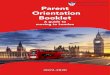 Parent Orientation Booklet - Dwight School London · Parent Orientation Booklet A guide to moving to London 2019-2020. PARENT ATION T 2. Contents Part One: General Information About