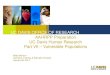 UC DAVIS OFFICE OF RESEARCH AAHRPP Preparation UC Davis Human Research … · 2016. 4. 5. · UC Davis Human Research Part VII – Vulnerable Populations . UC DAVIS OFFICE OF RESEARCH