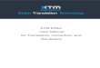 XTM Editor User Manual for Translators, Correctors, and Reviewers · XTM Editor: User Manual Page 5 1. XTM for Translators, Correctors and Reviewers When a project manager assigns