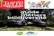 guide Le métiers des biodiversité de lametiers-biodiversite.fr/sites/default/files/Medias/...Travailler « dans la biodiversité », c’est passer sa vie dehors, un poncho sur le