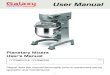 Planetary Mixers - WebstaurantStore...User Manual Planetary Mixers User’s Manual - 1 - ... 7 Safety Net (Out) 1 8 Safety Net (In) 1 9 Bowl 1 10 Arm 1 11 Bowl Screw 2 12 Two Axle
