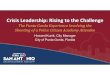 Crisis Leadership: Rising to the Challenge Leadership-Kunik... · Crisis Leadership: Rising to the Challenge The Punta Gorda Experience Involving the Shooting of a Police Citizen
