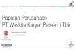 Paparan Perusahaan PT Waskita Karya (Persero) Tbk 2019. 11. 5.¢  Latar Belakang Perseroan 2 ¢â‚¬¢ PT Waskita