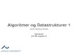 Algoritmer og Datastrukturer 1 - Aarhus Sorterings-algoritmer Algoritme Worst-Case Tid Heap-Sort O(nlog