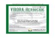 IMAZAMOX GROUP 2 HERBICIDE VIBORA Herbicide Vibora Herbicide, a soluble liquid, is a postemergence herbicide to control and suppress many broadleaf and grass weeds and sedges, as listed