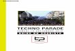 Techno Parade Paris | - Guide du chariste 2015 · 2015. 3. 30. · La Techno Parade se déroulera samedi 19 septembre 2015. Le parcours sera dévoilé prochainement. INTRODUCTION