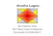 Arudha Lagna- 

-Arudha Lagna-By Freedom Cole SJC West Coast Conference Sunnyvale CA 2004-08-21
