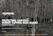 PROTECTING HARVEST: RUBBER TAPPING RAIN GUARD · smallholder rubber farmers. We found that weather has a very high impact on the harvest yield of rubber. Rubber smallholders find