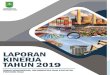 KATA PENGANTAR - Riau · 2020. 9. 7. · Laporan Kinerja Dinas Komunikasi, Informatika dan Statistik Provinsi Riau Tahun 2019 disusun sebagai salah satu bentuk pertanggungjawaban