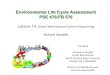 Environmental Life Cycle Assessment PSE 476/FB 576 · 2018. 8. 10. · Environmental Life Cycle Assessment PSE 476/FB 576 Lecture 13: Global Warming and Carbon Footprinting Richard