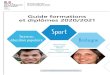 Guide formations et diplômes 2020/2021 - DRJSCSbretagne.drjscs.gouv.fr/sites/bretagne.drjscs.gouv.fr/... · 2020. 12. 9. · Le Diplôme d’Etat de la Jeunesse, des sports et de