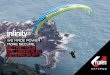 EN/LTF B - Huu Huu paragliding · The INFINITY 4 is equipped with 44 cells and a laid out extension of 5,21. for U-Turn, of 25 – 30 kg. With the top materials Dokdo 30 an Dokdo