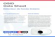OSID Data Sheet - Morley-IASOSID Data Sheet Détecteur de fumée linéaire Caractéristiques • Détection de fumée, à double longueur d’onde, UV et IR • Immunité totale aux