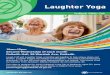 Laughter Yoga - City of Nedlands · 2019. 7. 11. · Laughter Yoga Nedlands Affinity Club nedlands.wa.gov.au 10am-12pm Second Wednesday of each month Dalkeith Hall, 99 Waratah Ave,