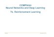 COMP9444 Neural Networks and Deep Learning 7b ...cs9444/20T3/lect/1page/7b_Reinforcement.pdfCOMP9444 20T3 Reinforcement Learning 4 Reinforcement Learning Framework An agent interacts
