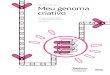 Meu genoma criativo - Fundación telefónicafundacaotelefonica.org.br/wp-content/uploads/pdfs/Meu... · 2020. 1. 2. · Meu genoma criativo PARA DOCENTES Um guia para descobrir os