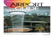 YOUR ESSENTIAL TRAVEL COMPANION AT CHANGI AIRPORT … · 2020. 12. 27. · YOUR ESSENTIAL TRAVEL COMPANION AIRPORT AT CHANGI AIRPORT GUIDE. KEY ATTRACTIONS Canopy Park (Jewel, Level
