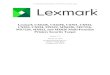 Lexmark CX622h, CX625h, CX921, CX922, CX923, CX924 ... ... Lexmark Multi-Function Printers with Hard Drives Security Target Lexmark CX622h, CX625h, CX921, CX922, CX923, CX924, MX522,