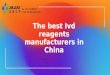 The best Ivd reagents manufacturers in China