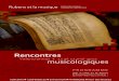 Rencontres musicologiques - Programme 2012dio Monteverdi élabore sa poétique musicale et invente le spectacle théâtral en musique (l’Orfeo y est représenté en février et mars