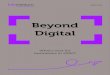 Beyond Digital - Nimbus Ninety Digital.pdfTalking Transformation report helped CEOs to restructure their organisations; disrupting the market before the market disrupted them. As we