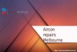 Aircon repairs Melbourne