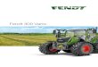 The Fendt 300 Vario. ... Engine 310 Vario 311 Vario 312 Vario 313 Vario Rated power ECE R 120 kW/hp 74/ 100 83/ 113 90/ 123 97/133 4 Fendt 300 Vario. Just right. Anyone who has experienced
