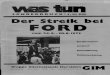 40 Jahre Ford-Streik in Kölnford73.blogsport.de/images/FordStreikBroschre_GIM1973.pdf · 2013. 9. 16. · Der Streik bei FORD vom 24.8.-30.8.1973 Strdkverlauf Analyse Einschäzung