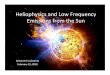 Heliophysics and Low Frequency Emissions from the Sunjaburns/astr5835/files... · 2010. 2. 24. · Heliophysics and Low Frequency Emissions from the Sun Richard G Cosentino February